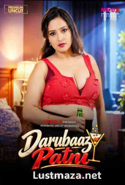 Daarubaaz Patni (2026) MoodX Uncut Hindi Hot Short Film | WEB-DL X264 1080p Download