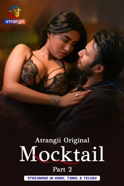 Mocktail 2026 Atrangii S01 Part 2 Hot Series Watch Now