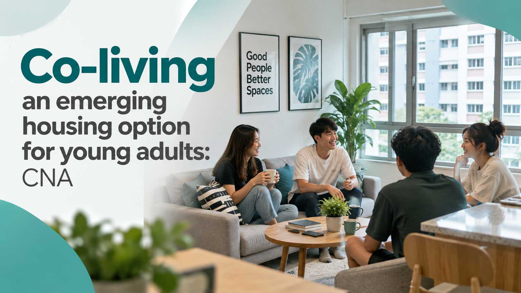 Co-Living an Emerging Housing Option for Young Adults: CNA