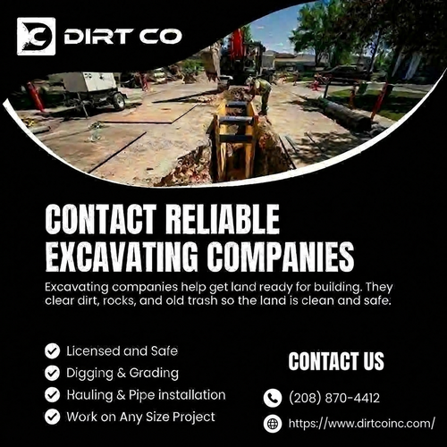 Contact Reliable Excavating Companies for Fast and Safe Work.2