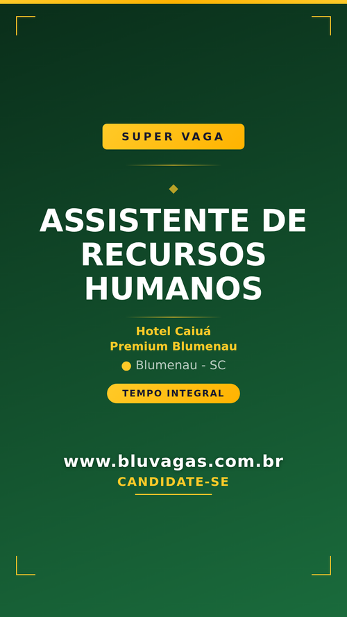assistente de recursos humanos hotel caiua premium blumenau esmeralda.2