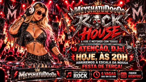 BANNER ANUNCIO ESCALA DE DJS MEYSHATUDO ROCK HOUSE PRA O BOT.2