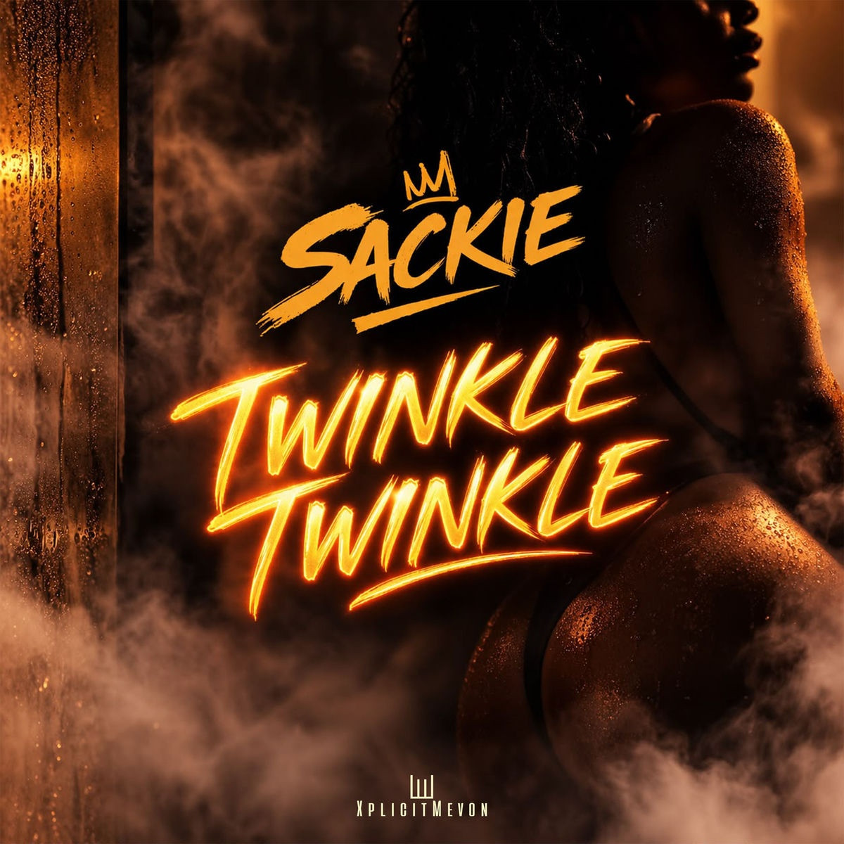 Sackie, Xplicitmevon - Twinkle Twinkle