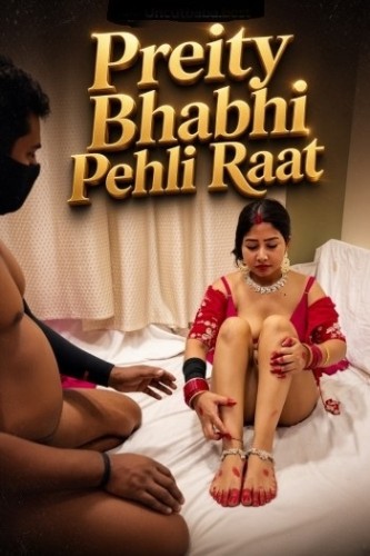 Preity Bhabhi Pehli Raat 2026 Hot Short Film Watch Free