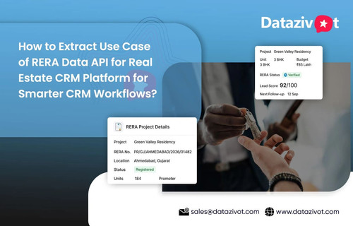 How to Extract Use Case of RERA Data API for Real Estate CRM Platform for Smarter CRM Workflows.jpg