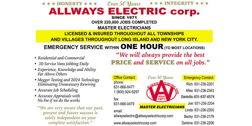In need of immediate licensed electrical support in Long Island, New York? Emergency electricity services are available with scheduling 7 days a week until 8:00 pm 365 days a year from All Ways Electric Corp. Our knowledgeable electricians are prepared to handle your problems right away. 
https://allwayselectriccorp.com/contact/
#LicensedelectricianLongIsland
#SuffolkCountyelectrician