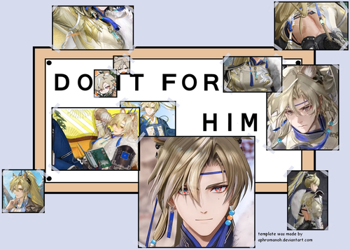 do it for him template by aphromanoh d8oyrhy fullview.2