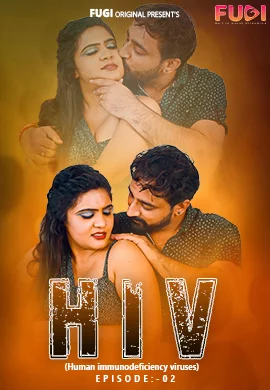 HIV 2023 Fugi S01 E02 Web Series Watch Free