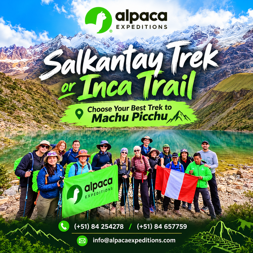 Salkantay Trek or Inca Trail Which Adventure Wins.2