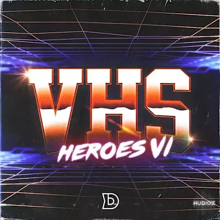 DopeBoyzMuzic VHS Heroes 6 WAV-FANTASTiC
