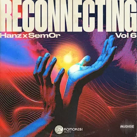 Komorebi Audio Reconnecting Hanz X Sem0r Vol.6 WAV-FANTASTiC
