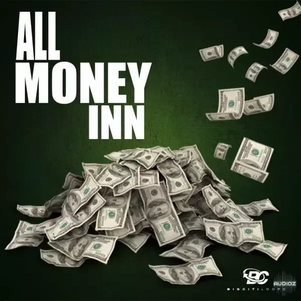Big Citi Loops All Money Inn WAV MiDi-FANTASTiC