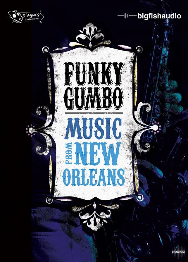 Big Fish Audio Funky Gumbo: Music of New Orleans MULTiFORMAT