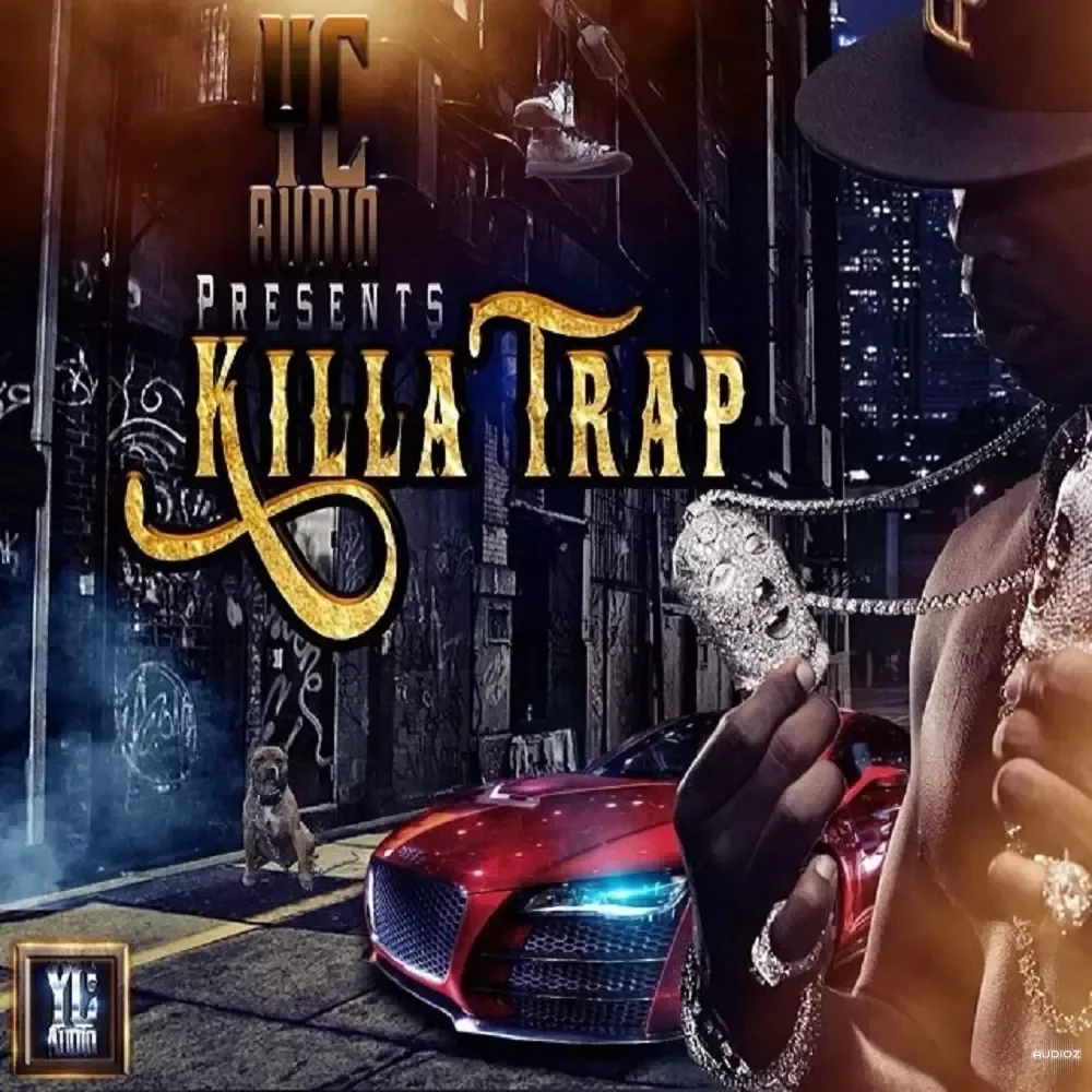 YC Audio Killa Trap WAV MiDi-FANTASTiC (Full Release)