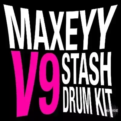Maxeyy Stash V9 Drum Kit WAV-FANTASTiC