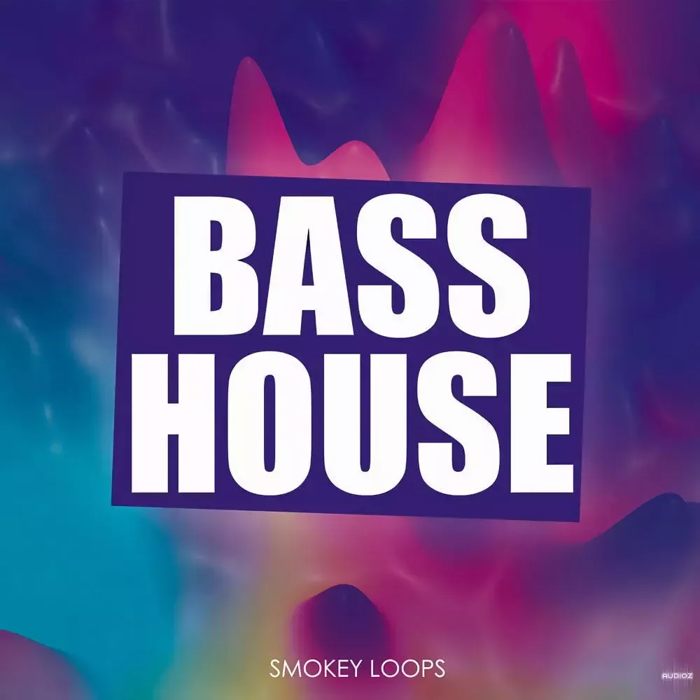 Smokey Loops Bass House MULTiFORMAT-FANTASTiC