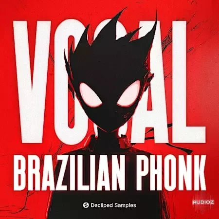 Decliped Samples Vocal Brazilian Phonk WAV-FANTASTiC