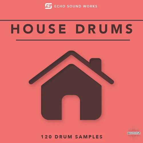 Echo Sound Works House Drum Essentials WAV [FREE]