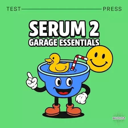 Test Press Serum 2 Garage Essentials WAV Presets