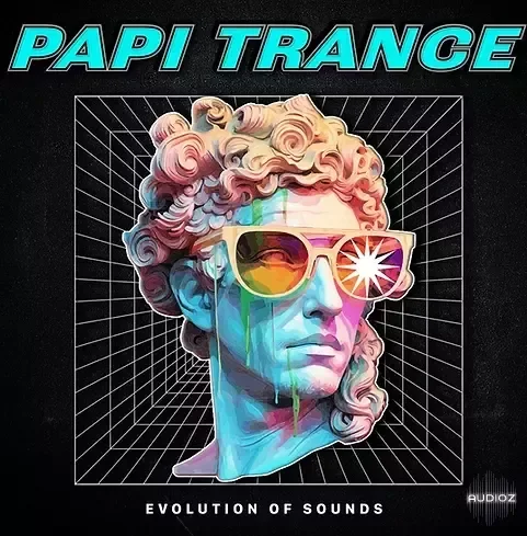 Evolution of Sound Papi Trance WAV MiDi XFER RECORDS SERUM-FANTASTiC