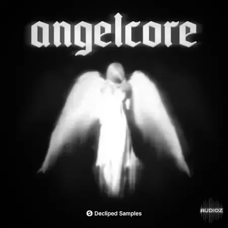 Decliped Samples Angelcore WAV Serum 2-FANTASTiC