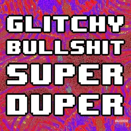 Slime Cinema Glitchy Bullshit Super Duper WAV MiDi Reapeaks Presets-FANTASTiC