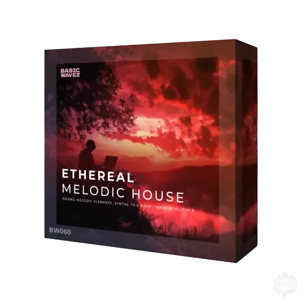 Basic Wavez Ethereal Melodic House By Kliran B WAV-FANTASTiC