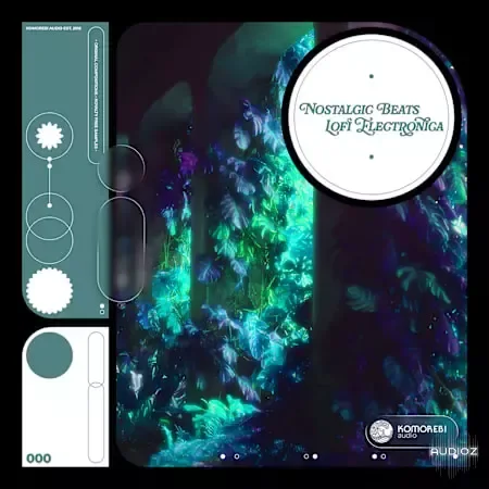 Komorebi Audio Nostalgic Beats - Lofi Electronica WAV-FANTASTiC