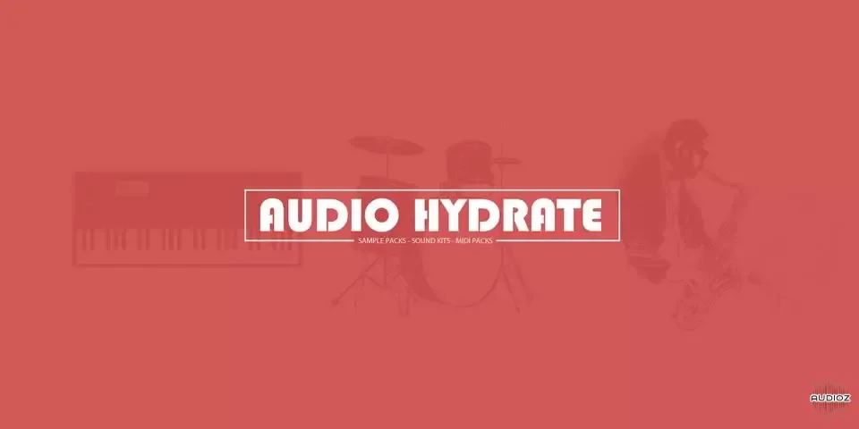 Audio Hydrate Pre-Chopped Sample Packs FULL BUNDLE WAV