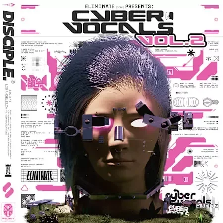 Disciple Samples Eliminate Cyber Vocals Vol.2 WAV-FANTASTiC
