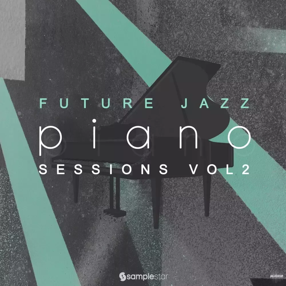 Samplestar Future Jazz Piano Sessions V2 WAV MiDi-FANTASTiC (Full Release)