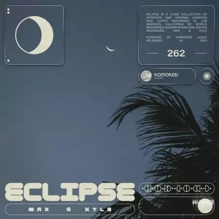Komorebi Audio Eclipse - Max And Kyle WAV-FANTASTiC