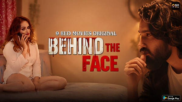 Behind The Face (2026) S01 E03-E04 9redmovies Hot Web Series