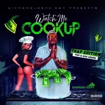 Diamond Loopz Watch Me Cookup WAV MiDi Gross Beat and Omnisphere Presets-FANTASTiC