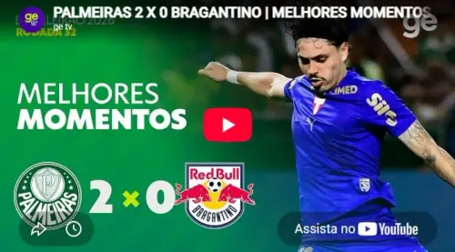 PALMEIRAS 2 X 0 BRAGANTINO | MELHORES MOMENTOS | 32ª RODADA | BRASILEIRÃO 2026