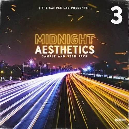 The Sample Lab Midnight Aesthetics Vol.3 (Compositions and Stems) WAV-FANTASTiC