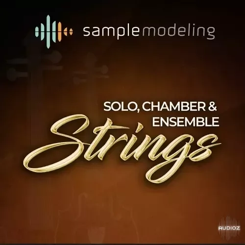 Samplemodeling Solo, Chamber & Ensemble Strings KONTAKT