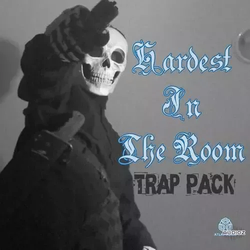 Atlas Audio Hardest In The Room Wild Trap WAV MiDi-FANTASTiC