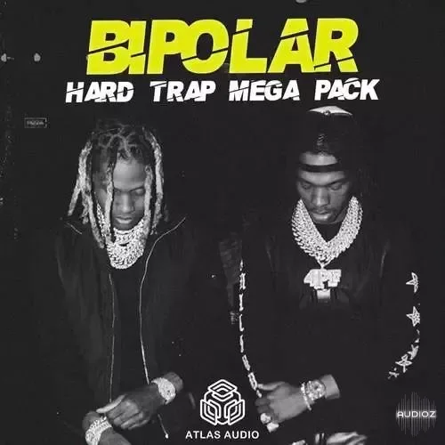 Atlas Audio Bipolar Hard Trap WAV MiDi-FANTASTiC