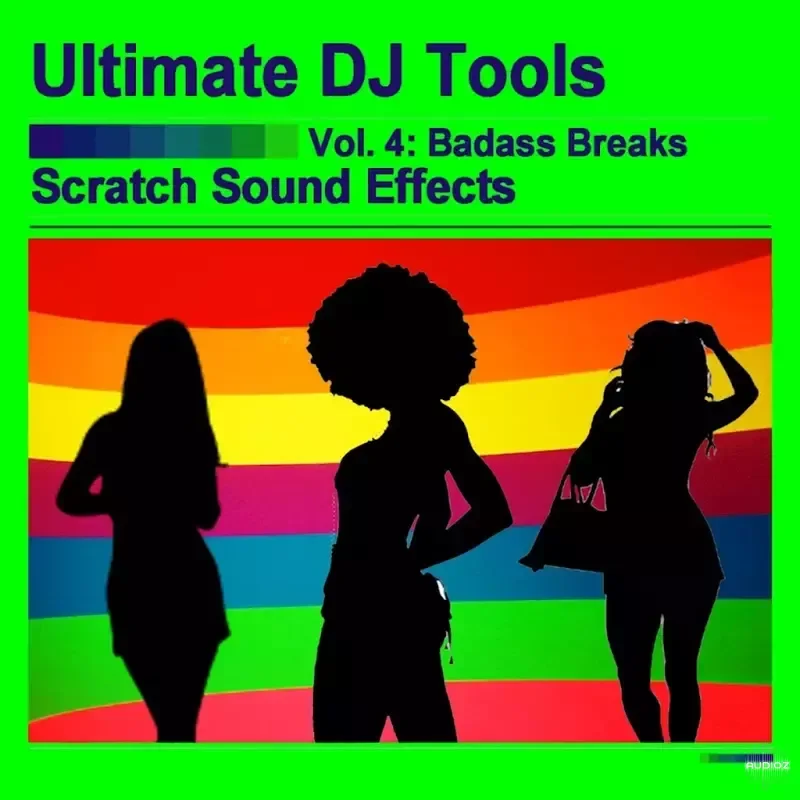 Ultimate DJ Tools Scratch Sound Effects Vol.4 Badass Breaks MP3