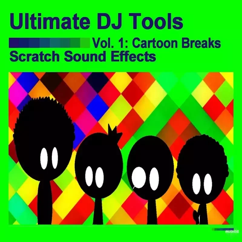 Ultimate DJ Tools Scratch Sound Effects Vol.1 Cartoon Breaks MP3