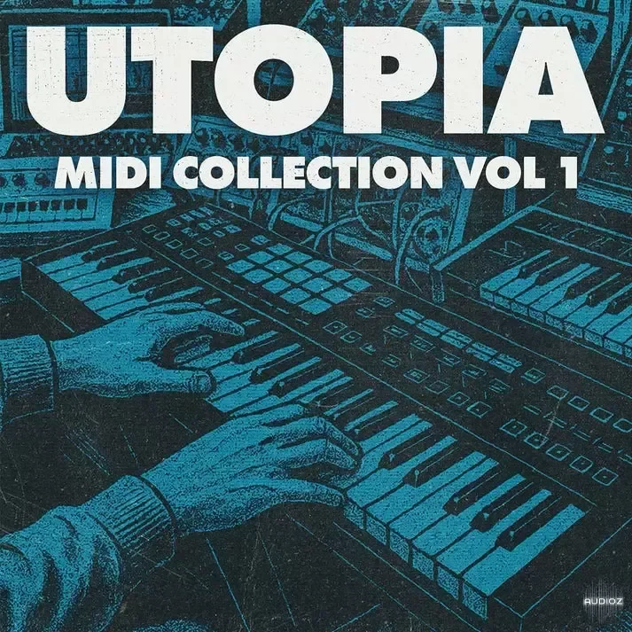 Adieu UTOPIA MIDI Collection Vol 1 (INCLUDES BONUS Visions One Shots) WAV MiDi-FANTASTiC