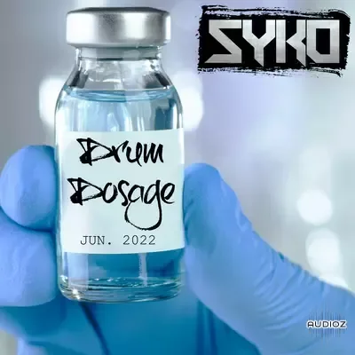 SYKO Drum Dosage Sound Kit WAV [FREE]