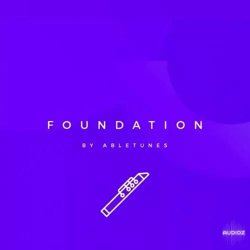Abletunes FOUNDATION: WOODWINDS [Free Ableton Live Instrument Pack] Ableton Racks & Projects + Sylenth1 Serum Massive Presets [FREE]