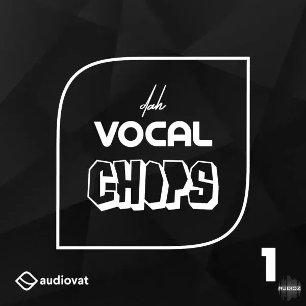 AudioVat Dah Vocal Chops 1 WAV MiDi [FREE For Limited Time]