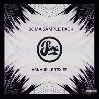 Soma Records Arnaud Le Texier Soma Sample Pack WAV