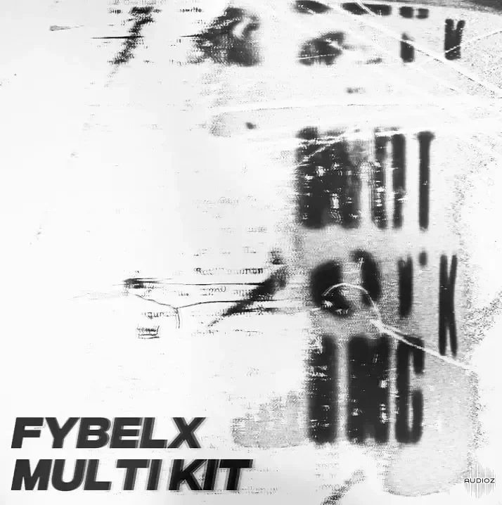 Fybelx [100+] Fybelx 2k Multi Kit WAV FST-FANTASTiC
