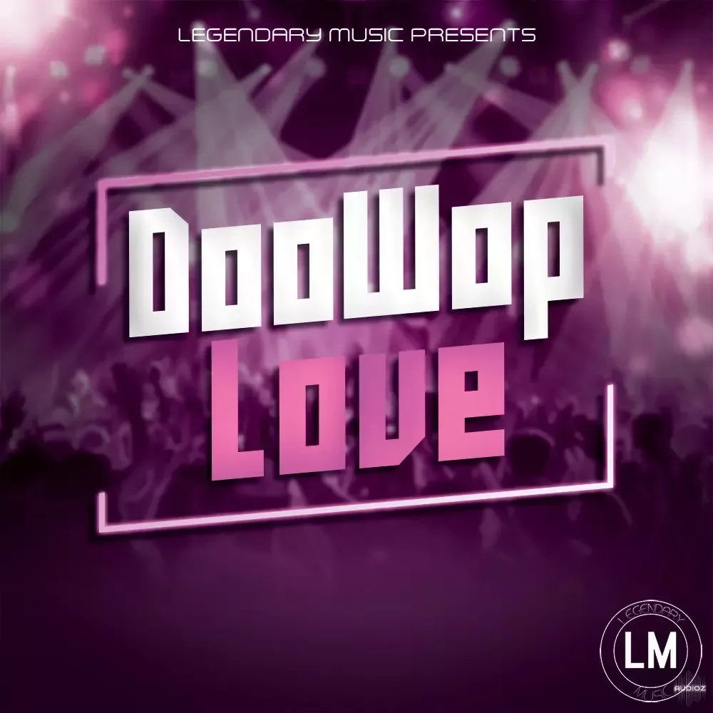 Legendary Music Doowop Love WAV MiDi-FANTASTiC