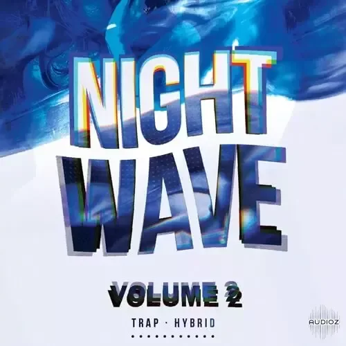 SAMPLEGOD Nightwave Vol 2 WAV-FANTASTiC