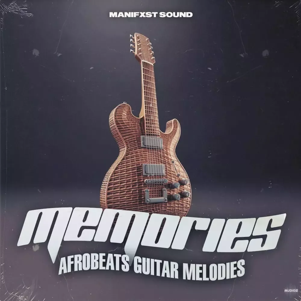 Manifxt Sound Memories Afrobeats Guitar Melodies WAV MiDi-FANTASTiC